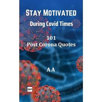 Stay Motivated During Covid Times