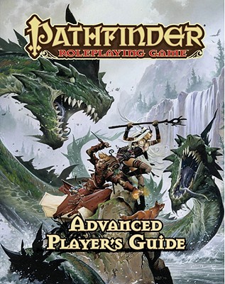 Pathfinder Roleplaying Game: Advanced Player's Guide
