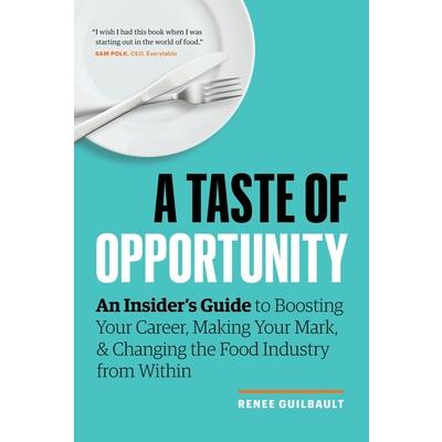 A Taste of Opportunity