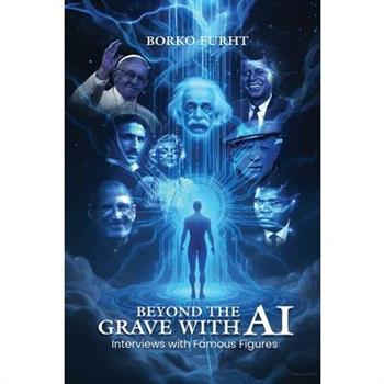 Beyond the Grave with AI