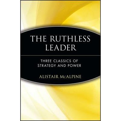 The Ruthless Leader
