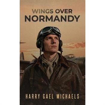 Wings Over Normandy
