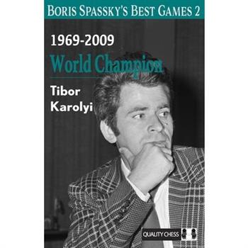 Boris Spassky's Best Games 2