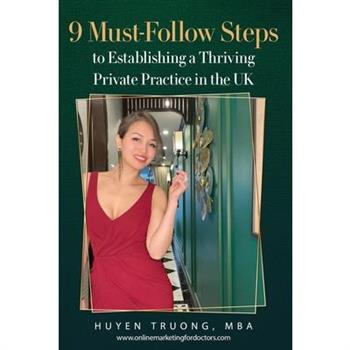 9 Must-Follow Steps to Establishing a Thriving Private Practice in the UK
