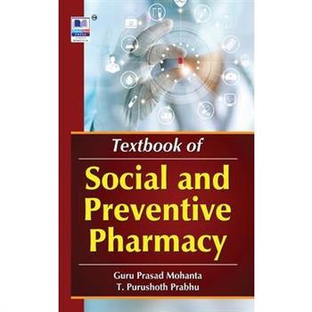 Textbook of Social and Preventive Pharmacy