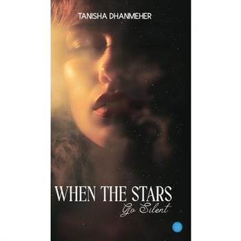 When The Stars Go Silent