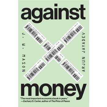 Against Money