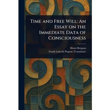 Time and Free Will