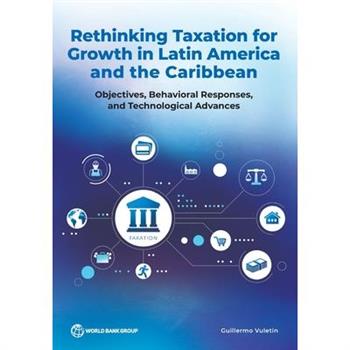 Rethinking Taxation for Growth in Latin America and the Caribbean