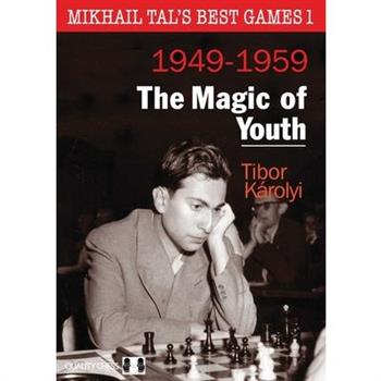 Mikhail Tal's Best Games 1, 2nd Edition