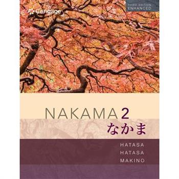 Bundle: Nakama 2 Enhanced, Student Text: Japanese Communication, Culture, Context, 3rd + Mindtap, 4 Terms Printed Access Card