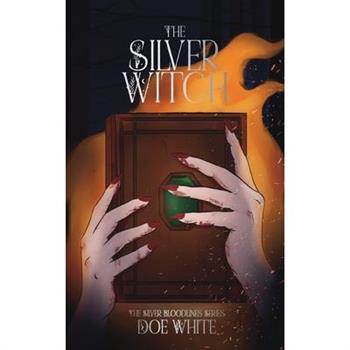 The Silver Witch