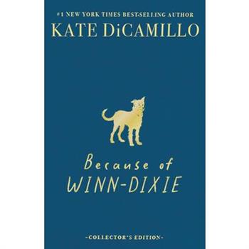 Because of Winn-Dixie Deluxe 25th Anniversary Edition