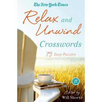The New York Times Relax and Unwind Crosswords