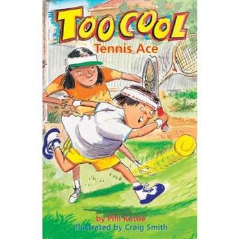 Tennis Ace - Toocool Series