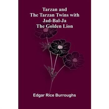 Tarzan and the Tarzan Twins with Jad-bal-ja the Golden Lion