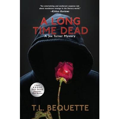 A Long Time Dead