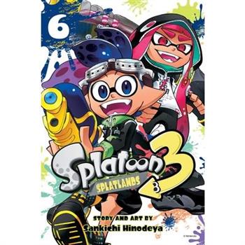 Splatoon 3: Splatlands, Vol. 6