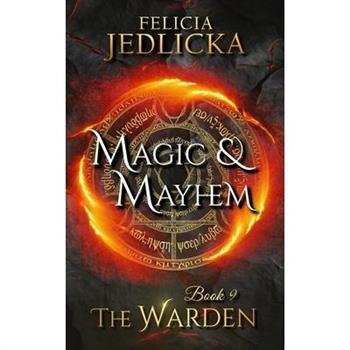 Magic and Mayhem
