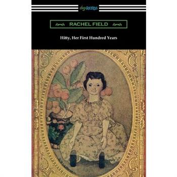 Hitty, Her First Hundred Years