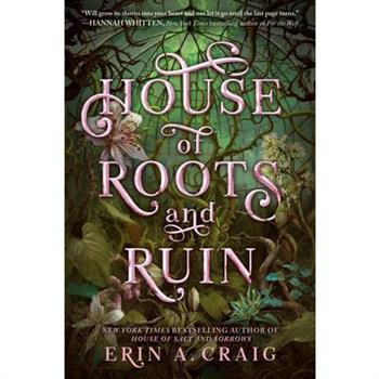 House of Roots and Ruin