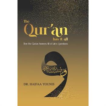 The Qur'an Has It All