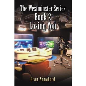 The Westminster Series Book 2