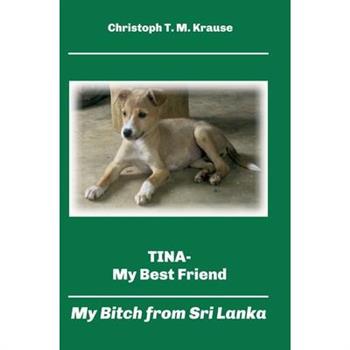 Tina - My Best Friend