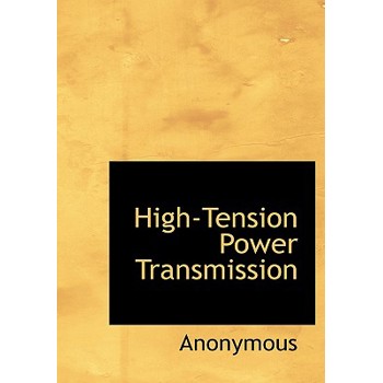 High-Tension Power Transmission