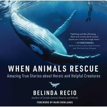 When Animals Rescue