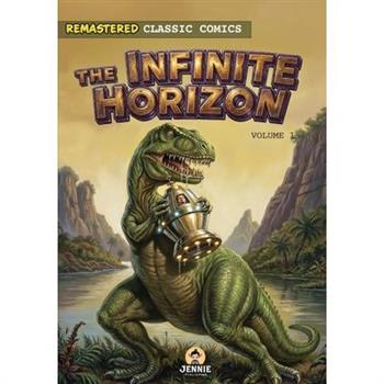 The Infinite Horizon Volume 1