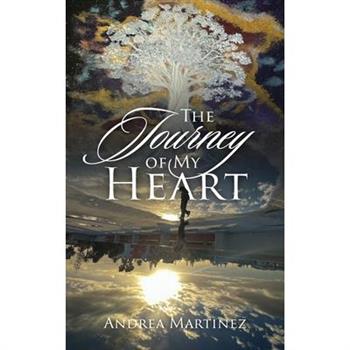 The Journey of My Heart