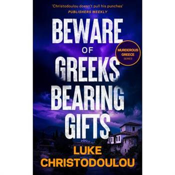 Beware of Greeks Bearing Gifts