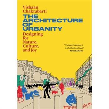 The Architecture of Urbanity