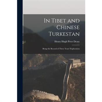 In Tibet and Chinese Turkestan