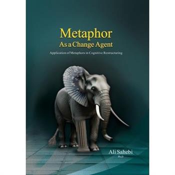 Metaphor as a Change Agent