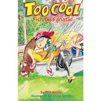 Fishing Fanatic - Toocool Series