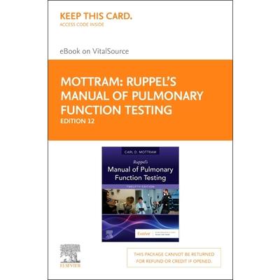 Ruppel’s Manual of Pulmonary Function Testing - Elsevier eBook on Vitalsource (Retail Access Card)