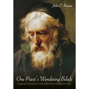 One Priest's Wondering Beliefs