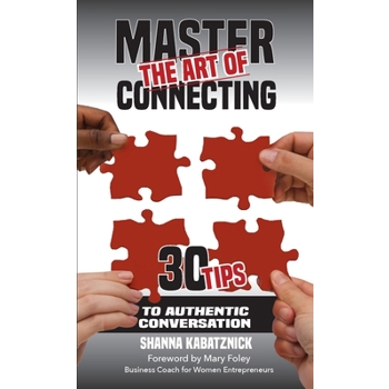 Master the Art of Connecting