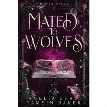 Mated to Wolves
