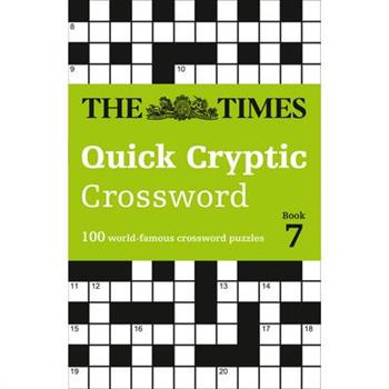 The Times Crosswords - The Times Quick Cryptic Crossword Book 7