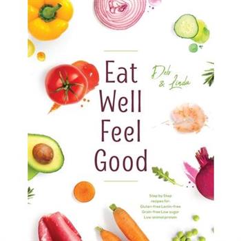 Eat Well Feel Good