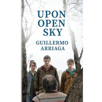 Upon Open Sky