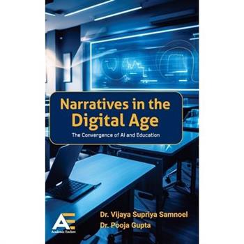 Narratives in the Digital Age