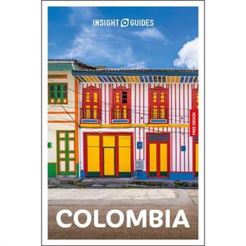 Insight Guides Colombia: Travel Guide with eBook