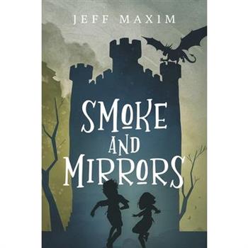 Smoke & Mirrors