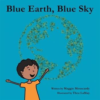 Blue Earth, Blue Sky