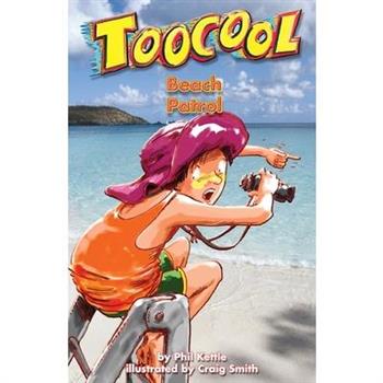 Beach Patrol - Toocool Series