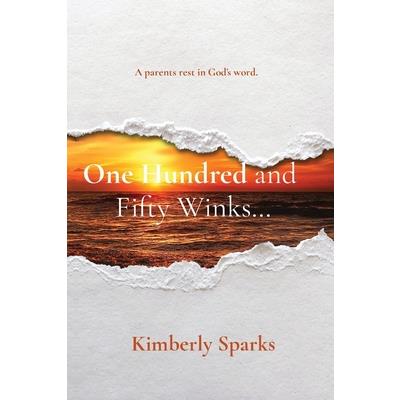 One Hundred and Fifty Winks...